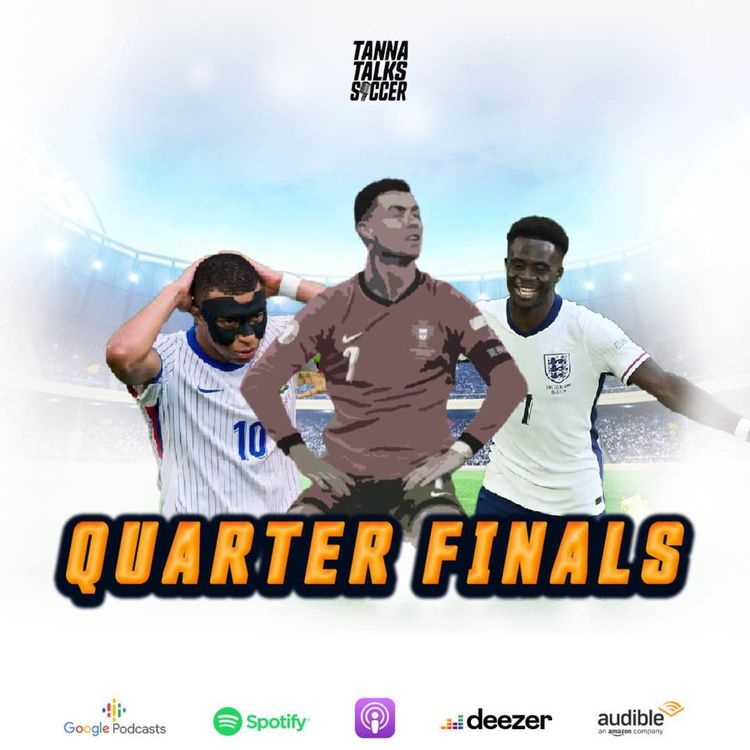 cover art for Euros Quarters - Cr7 problem | Southgate conundrum | Turkiye's best ever? | Deschamps inevitability | Impressive Spain