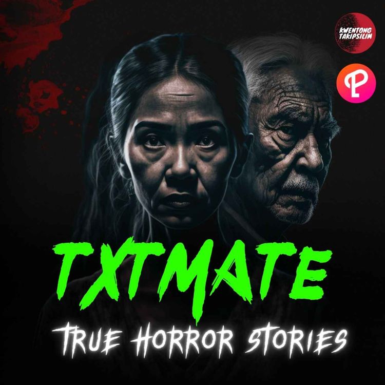 cover art for Textmate Eyeball Tagalog Horror Story True Horror Stories