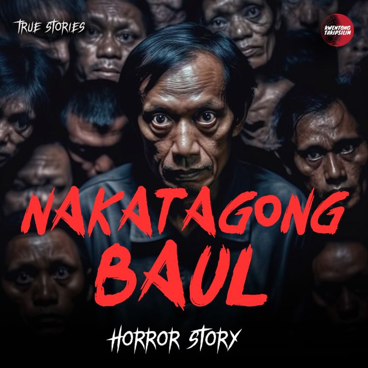 cover art for NAKATAGONG BAUL NI TATAY : TRUE PINOY HORROR STORY | TAGALOG HORROR STORIES