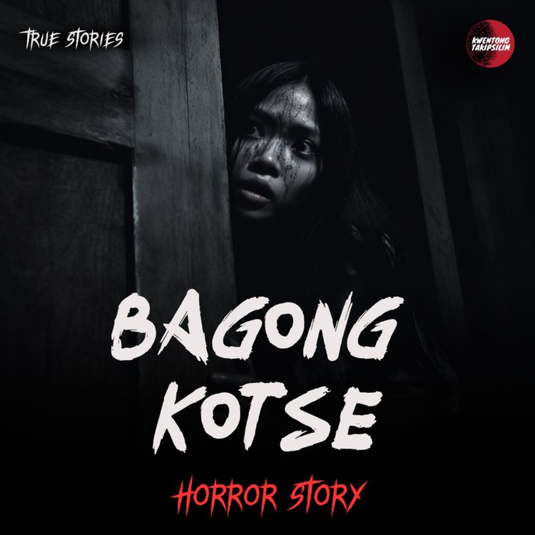 cover art for BAGONG KOTSE (ICE'S TRUE STORY) : PINOY HORROR STORY | TAGALOG HORROR STORIES
