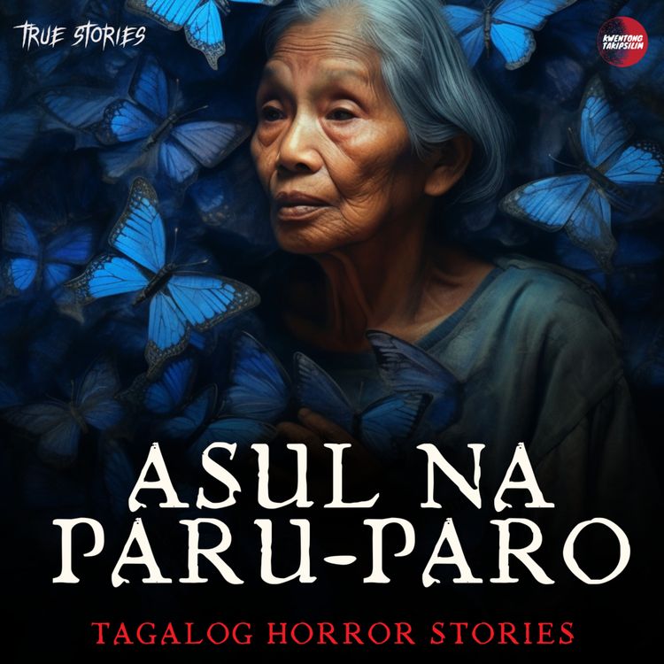 cover art for ASUL NA PARU-PARO (CATHY'S STORY):  TRUE HORROR STORY | TAGALOG HORROR STORIES