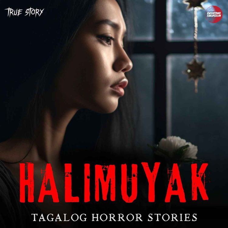 cover art for HALIMUYAK NG ASWANG  (ISKO'S STORY) : TRUE HORROR STORY | TAGALOG HORROR STORIES