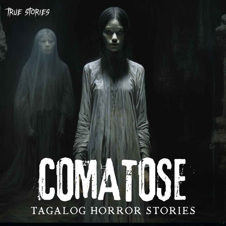 cover art for COMATOSE (SAMUEL'S STORY) : TRUE HORROR STORY | TAGALOG HORROR STORIES