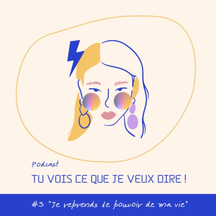 cover art for #3 Je reprends le pouvoir de ma vie