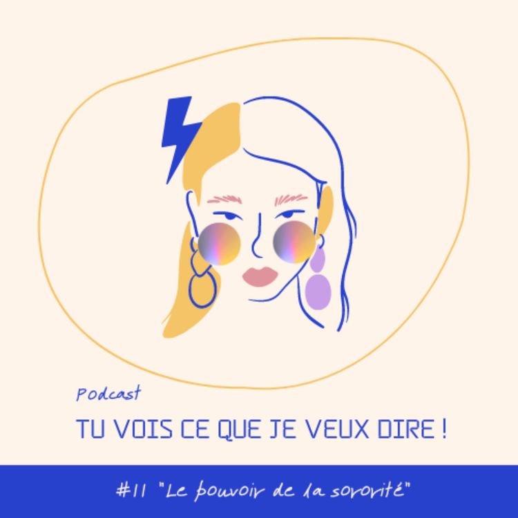 cover art for #11 Le pouvoir de la sororité