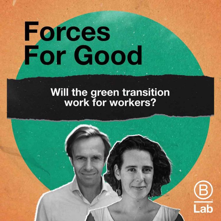 cover art for Will the green transition work for workers?