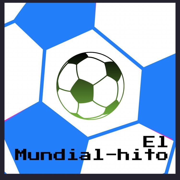 cover art for El Mundial-Hito Cap 4 - Los Grupos