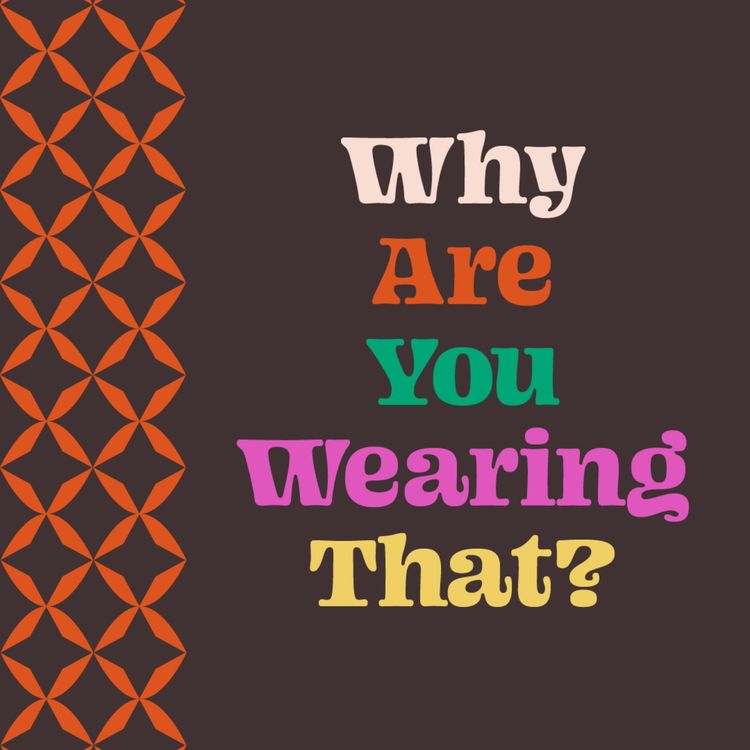 cover art for Episode 4: Why Are You Wearing That...Costume?!