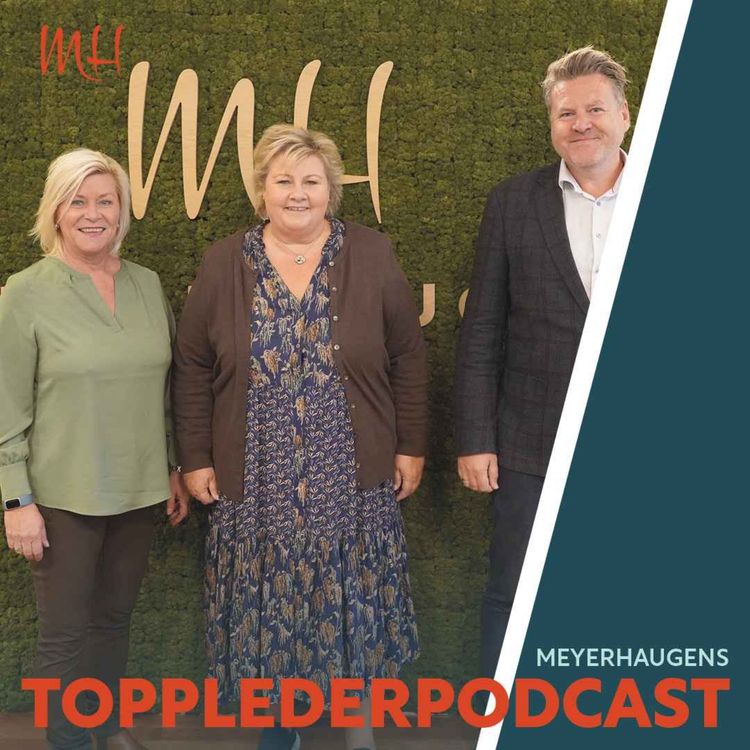 cover art for MeyerHaugens Topplederpodcast med Erna Solberg