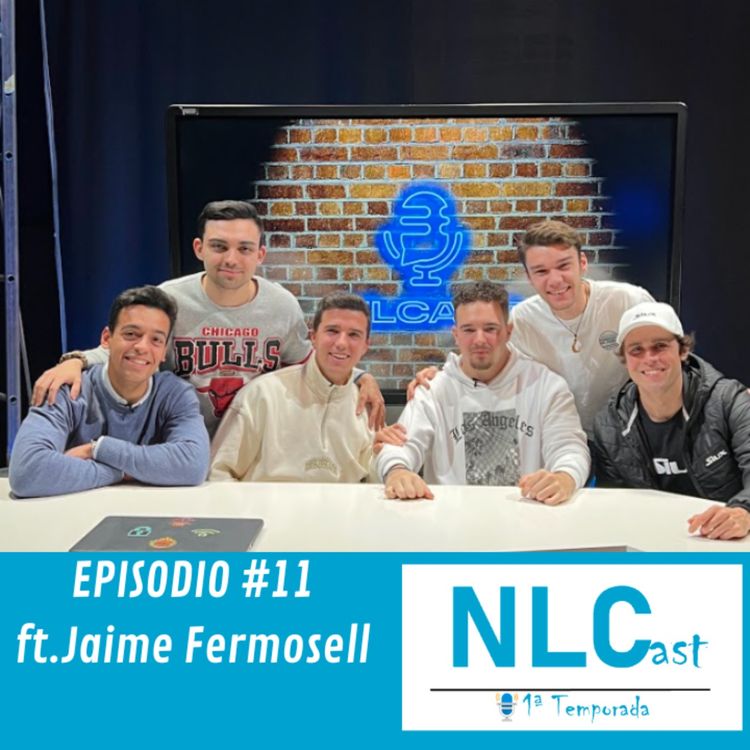 cover art for NLCast Episodio 11 ft. Jaime Fermosell || De joven promesa en el tenis al padel profesional ||