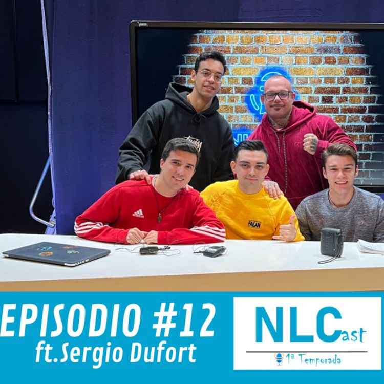 cover art for NLCast  Episodio 12 ft. Sergio Dufort ||Como levantarte de un fracaso ||