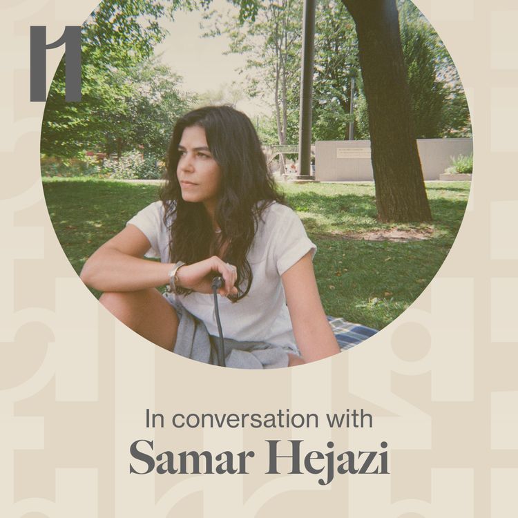 cover art for Episode 3 - Samar Hejazi