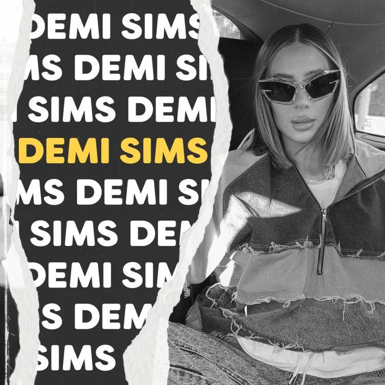 cover art for Sexuality, Self Love and Siblings with Demi Sims