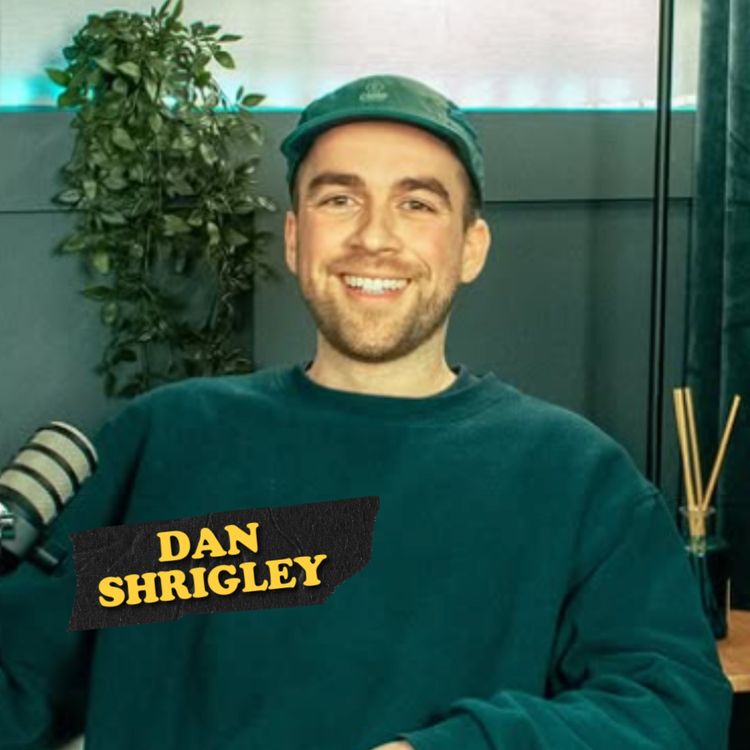 cover art for Loneliness, Masculinity & Mental Health with Dan Shrigley