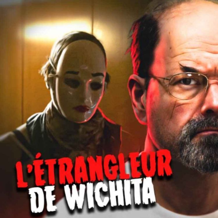 cover art for L'EFFROYABLE HISTOIRE de BTK : l'un DES PIRES TUEURS EN SÉRIE AMERICAIN (1/2)