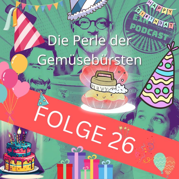 cover art for Folge26: Die Perle der Gemüsebürsten