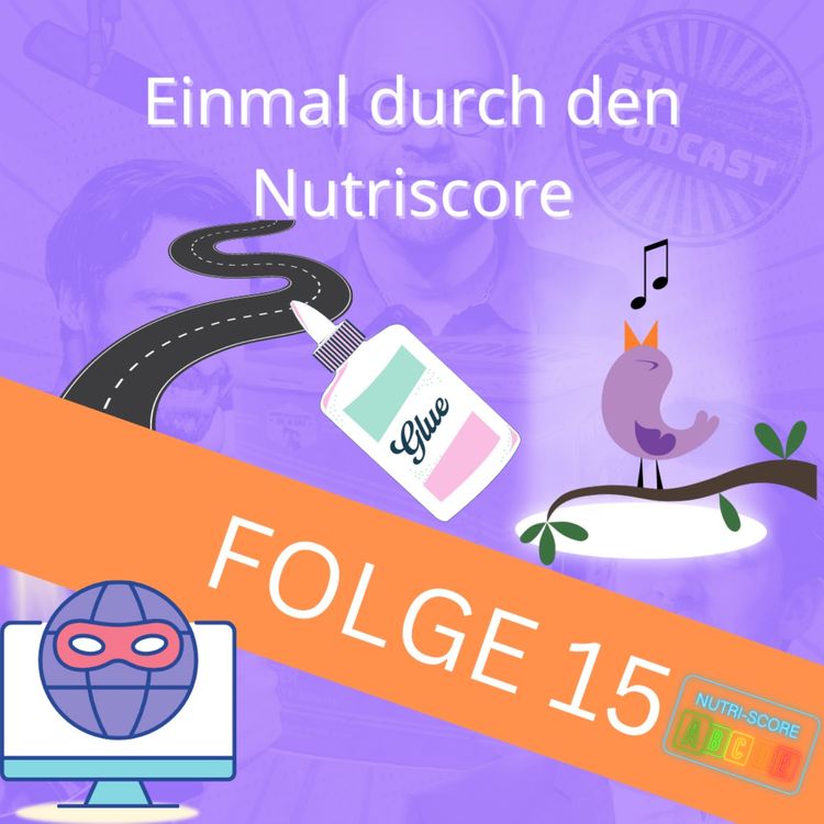cover art for Folge 15: Einmal durch den Nutriscore