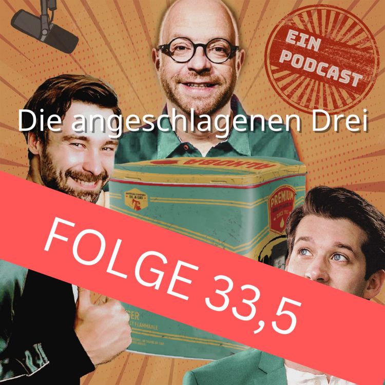 cover art for Folge 33,5 - Die angeschlagenen Drei
