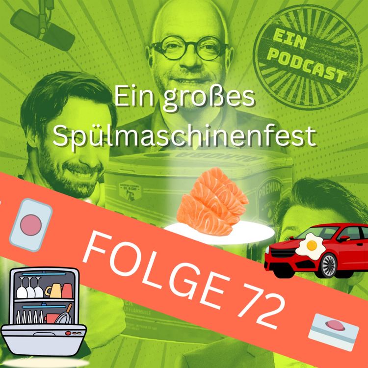 cover art for Folge72: Ein großes Spülmaschinenfest