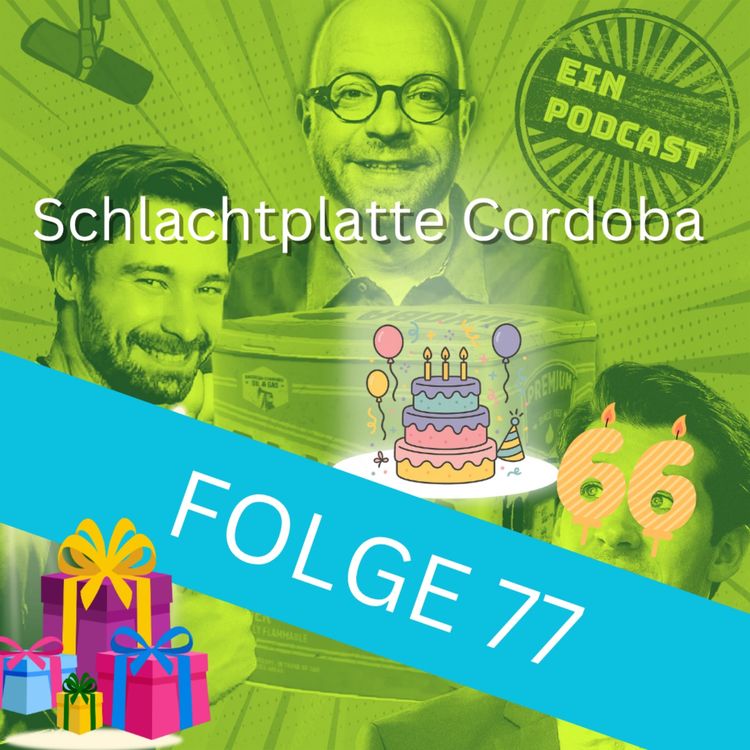 cover art for Folge 77: Schlachtplatte Cordoba