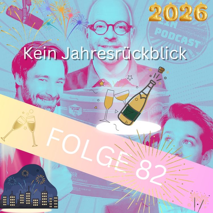 cover art for Folge 82: Kein Jahresrückblick