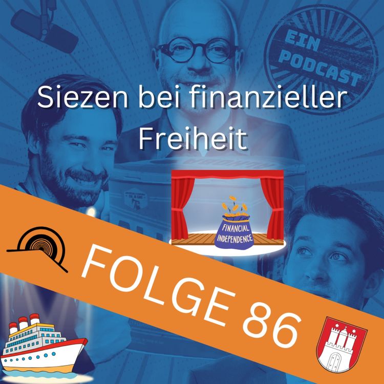 cover art for Folge 86: Siezen bei finanzieller Freiheit