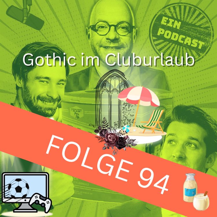cover art for Folge94: Gothic im Cluburlaub