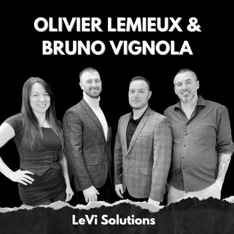 cover art for La bulle immobilière | Olivier Lemieux et Bruno Vignola - Co-fondateurs de LeVi Solutions