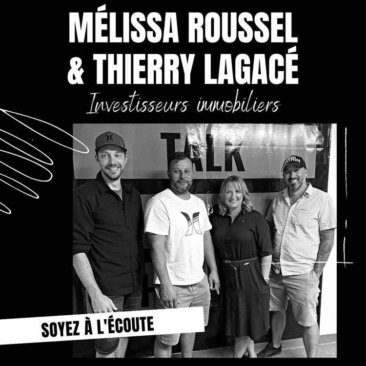 cover art for La bulle immobilière | Mélissa Roussel & Thierry Lagacé - Immeubles MT