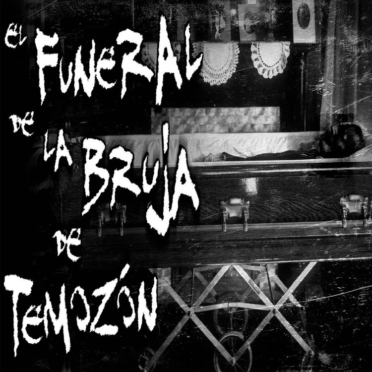 cover art for El Funeral de la Bruja de Temozón