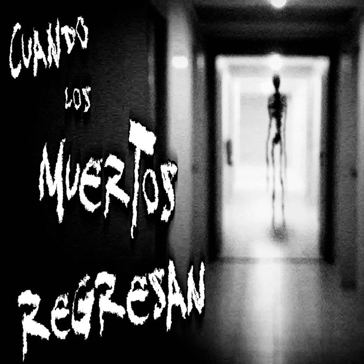 cover art for Cuando los muertos regresan