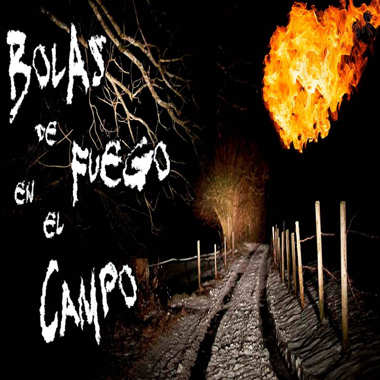 cover art for Bolas de Fuego en el Campo