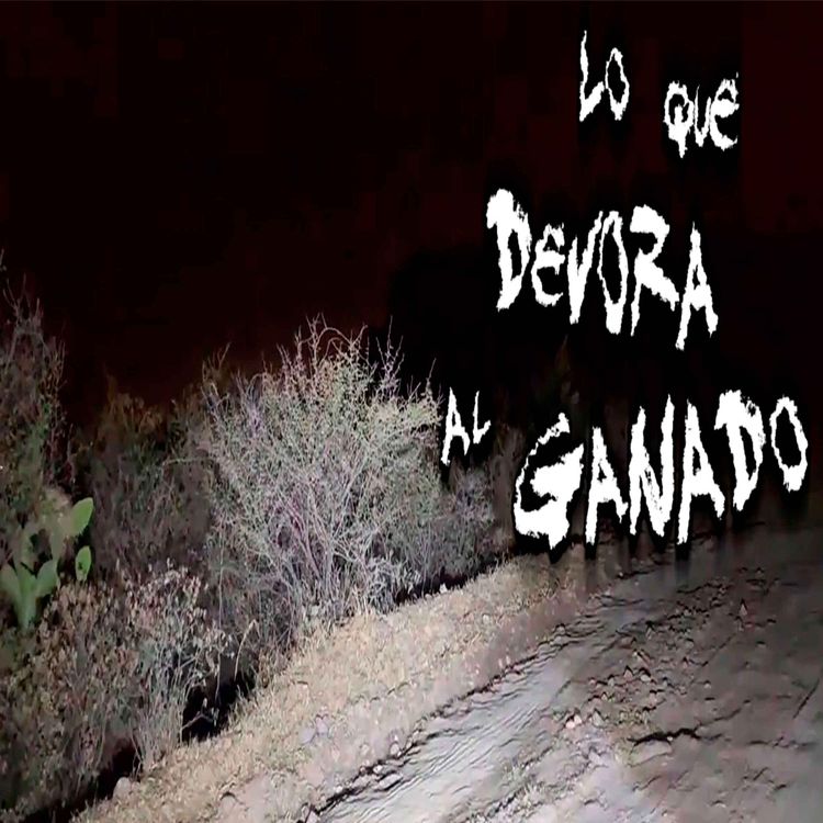 cover art for Lo que devora al ganado 