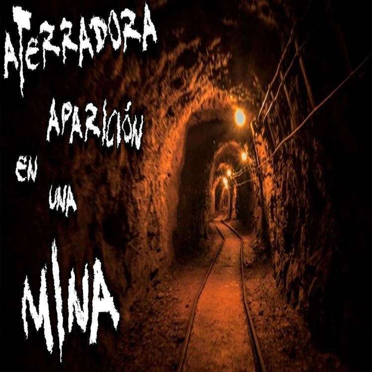 cover art for Aterradora aparición en una mina de Durango