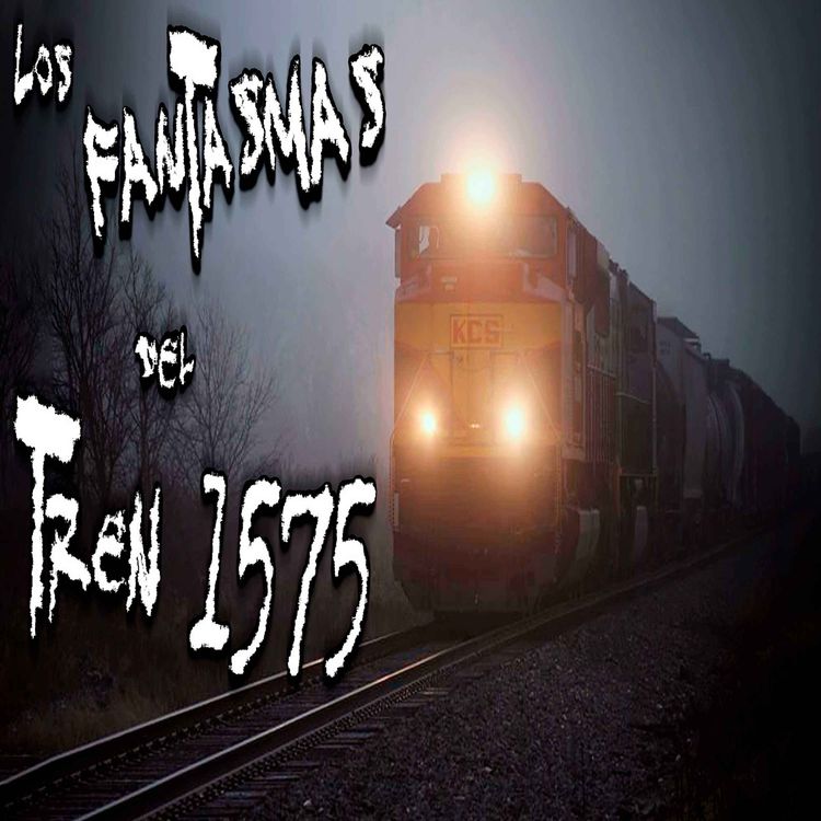 cover art for Los Fantasmas del Tren 1575