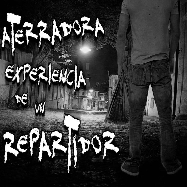 cover art for Aterradora experiencia de un Repartidor: Llamadas del Más Allá