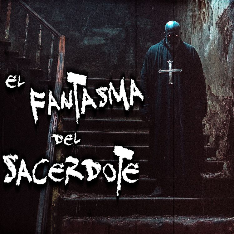 cover art for El aterrador fantasma del Sacerdote en casa Don Bosco