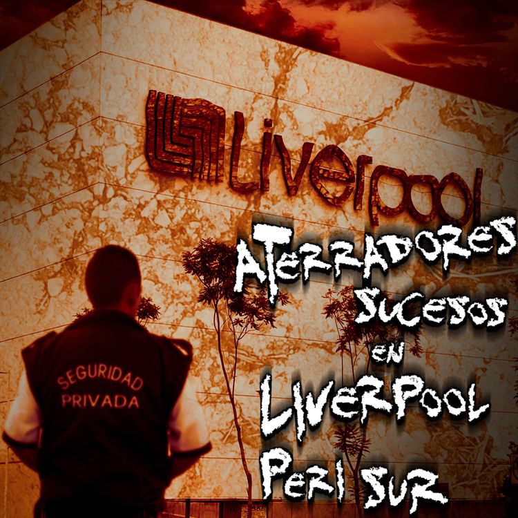 cover art for RELATOS DE VELADORES: Aterradores sucesos en un Liverpool