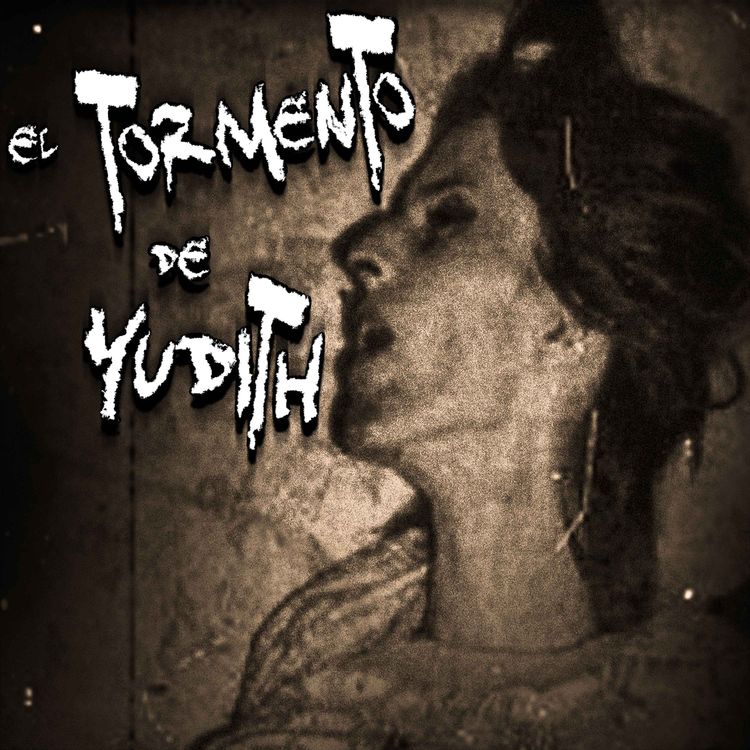 cover art for ATERRADOR CASO DE BRUJERIA: El Tormento de Yudith