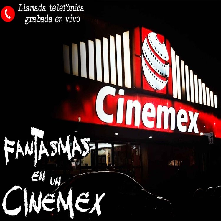 cover art for Fantasmas en un Cinemex