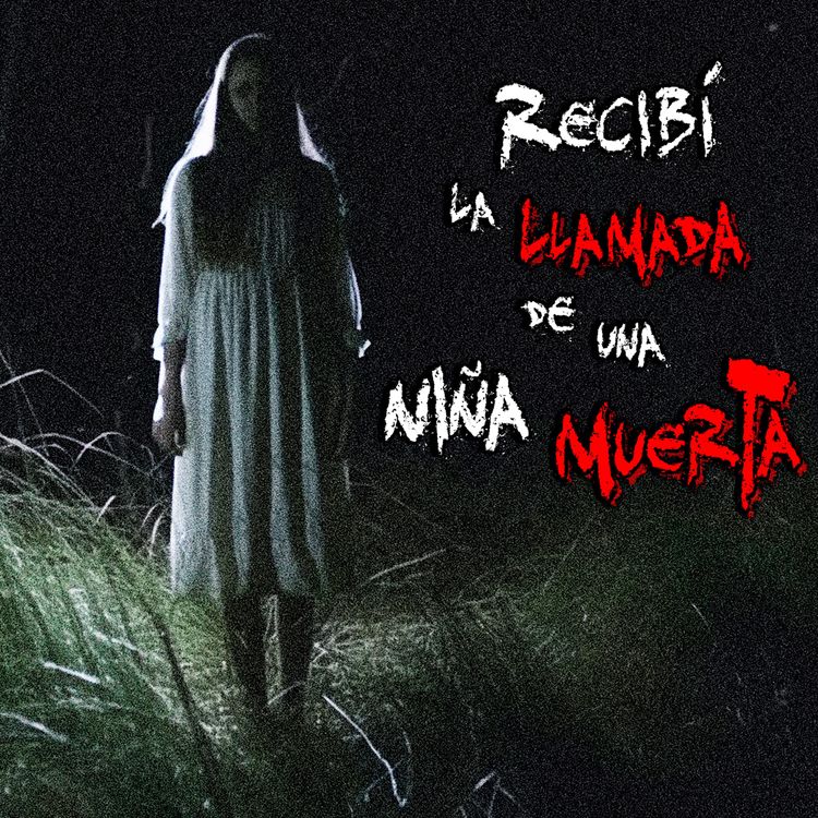 cover art for LLAMÓ para DESPEDIRSE después de AÑOS DE MUERTA