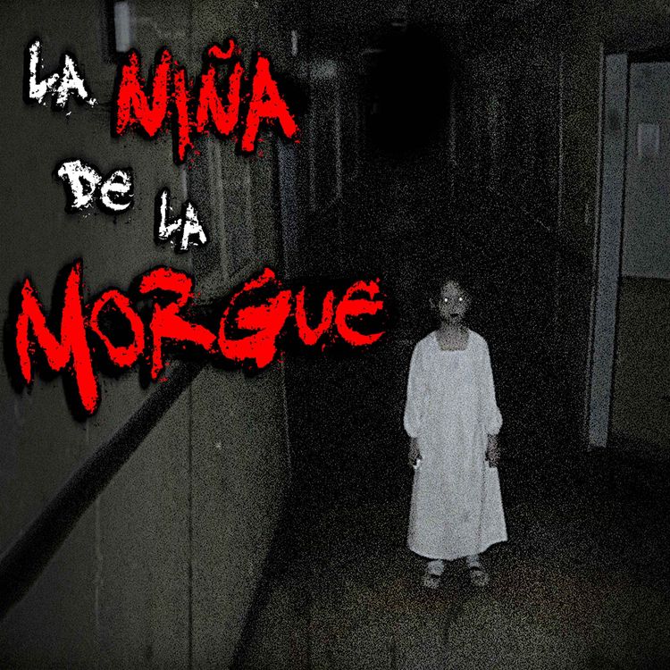 cover art for TERROR EN LA MORGUE: Forense relata sus escalofriantes experiencias