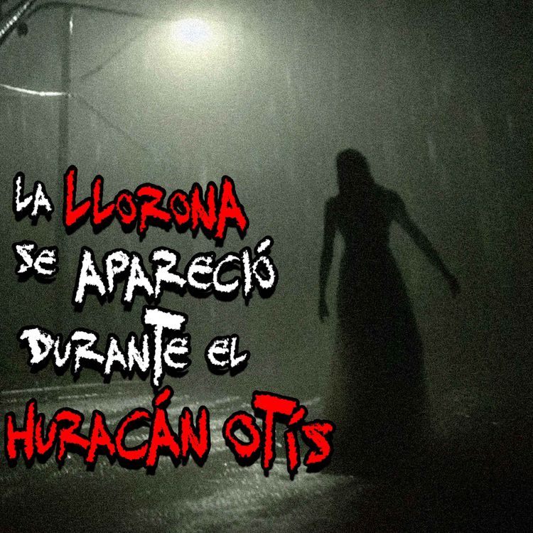 cover art for EXTRAÑOS SUCESOS DURANTE EL HURACÁN OTIS