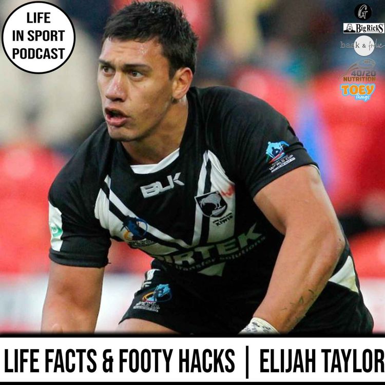 cover art for Life Facts & Footy Hacks | Elijah Taylor