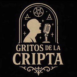cover art for Gritos de la cripta podcast