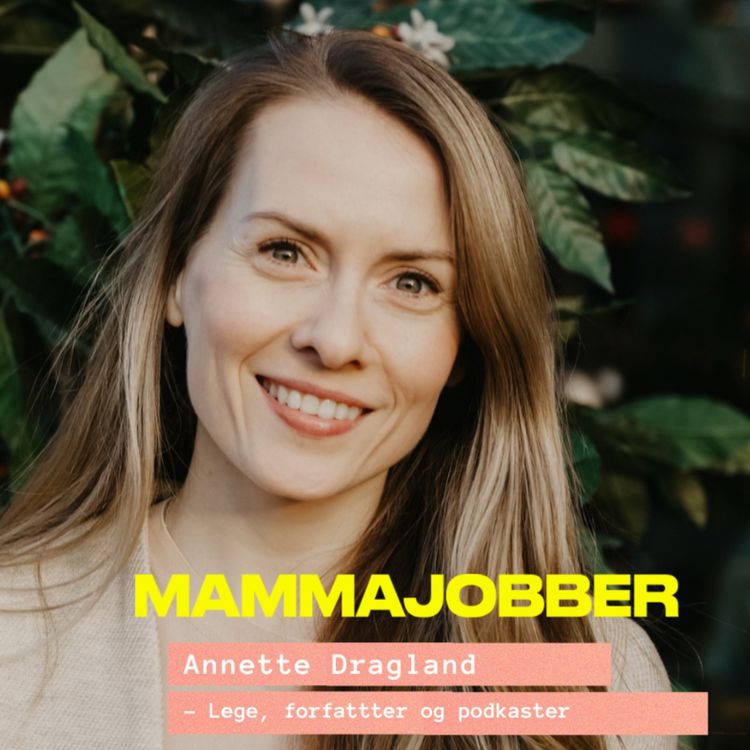 cover art for Annette Dragland "Jeg er distré, men har store ambisjoner"