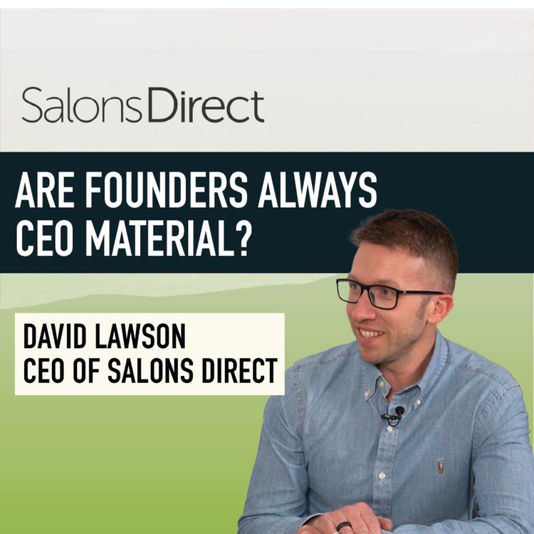 cover art for David Lawson: Why All Founders Aren't Cut-Out To Be CEO | The Summit Ep.44