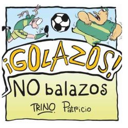 cover art for ¡Golazos! No balazos