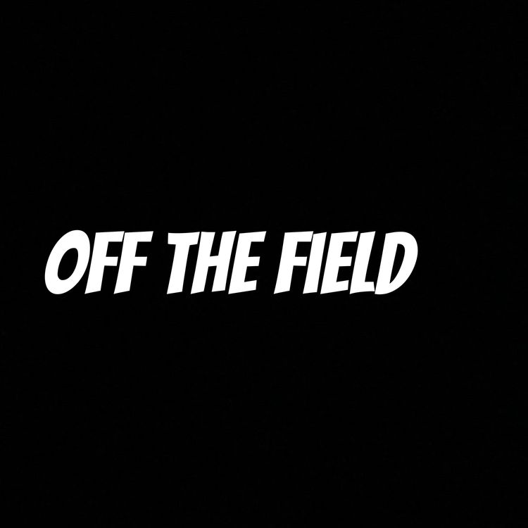 cover art for Standing on Buisness| Off The Field Podcast EP # 52