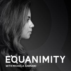 cover art for Equanimity with Michala Sabnani
